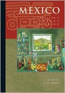 Mexico: A Traveler's Literary Companion