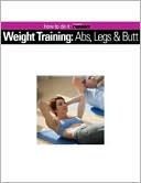 Weight Training: Abs, Legs, and Butt (Quamut)