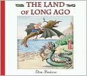 The Land of Long Ago
