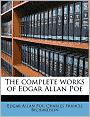 The Complete Works Of Edgar Allan Poe