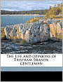 The life and opinions of Tristram Shandy, gentleman