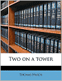 Two on a tower