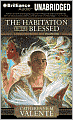 The Habitation of the Blessed (Prester John Series #1)