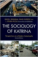 The Sociology of Katrina: Perspectives on a Modern Catastrophe