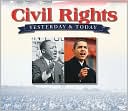 Yesterday and Today: Civil Rights