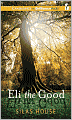 Eli the Good