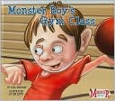 Monster Boy's Gym Class