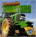 download Tractors (WOW : Big Machines Series) book