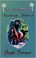 Riding Blind