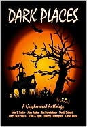 Dark Places- A Gryphonwood Anthology