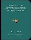 Inwiefern Ist Beim Vorliegen Einer Neurose Oder Psychose Kunstliche Unterbrechung (1905)