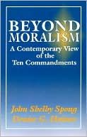 Beyond Moralism: A Contemporary View of the Ten Commandments