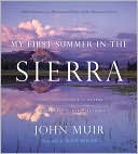 My First Summer in the Sierra (100th Anniversary Illustrated Edition)