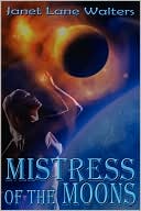 Mistress Of The Moons