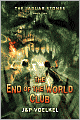 The End of the World Club (The Jaguar Stones Trilogy Series #2)