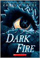 Dark Fire (The Last Dragon Chronicles Series #5)