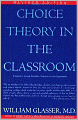 Choice Theory in the Classroom