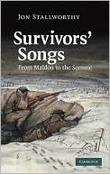 Survivors' Songs: From Maldon to the Somme