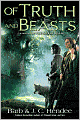 Of Truth and Beasts (Noble Dead Series #9)