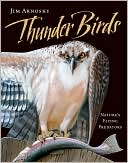 Thunder Birds: Nature's Flying Predators