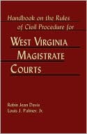 Handbook On The Rules Of Civil Procedure For West Virginia Magistrate Courts