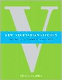 New Vegetarian Kitchen: Raw/Broil/Fry/Steam/Simmer/Bake