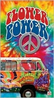 Flower Power: Music of the Love Generation