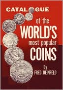 Catalogue Of The World's Most Popular Coins