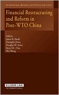 Financial Restructuring and Reform in Post-WTO China