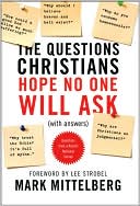 download The Questions Christians Hope No One Will Ask : (With Answers) book