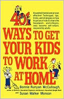 401 Ways To Get Your Kids To Work At Hom