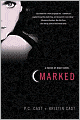 Marked (House of Night Series #1)