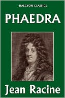 Phaedra by Racine