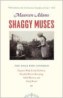 Shaggy Muses: The Dogs who Inspired Virginia Woolf, Emily Dickinson, Elizabeth Barrett Browning, Edith Wharton, and Emily Bronte