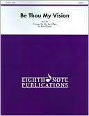 Be Thou My Vision
