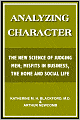 Analyzing Character: The New Science of Judging Men