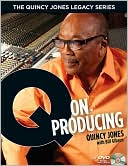 The Quincy Jones Legacy Series: Q On Producing