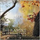 The Ramble in Central Park: A Wilderness West of Fifth