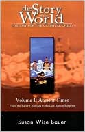 Ancient Times: From the Earliest Nomads to the Last Roman Emperor