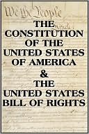 The US Constitution & The Bill of Rights by Various: NOOK Book Cover