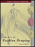The Art of Fashion Draping