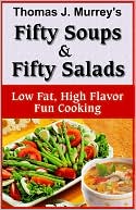 Fifty Soups & Fifty Salads