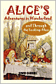 Alice's Adventures In Wonderland And Through The Looking-Glass