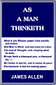 As a Man Thinketh