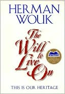 The Will to Live On: This Is Our Heritage