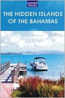 The Hidden Islands of the Bahamas: The Turks & Caicos, Acklins, Inaguas & Beyond