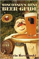 Wisconsin's Best Beer Guide