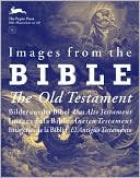 Images from the Bible - The Old Testament