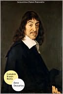 The Best Known Works of Rene Descartes