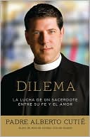 Dilema: La lucha de un sacerdote entre su fe y el amor (Dilemma: A Priest's Struggle with Faith and Love)